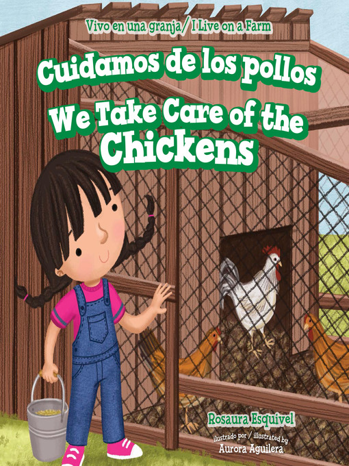 Title details for Cuidamos de los pollos / We Take Care of the Chickens by Rosaura Esquivel - Available